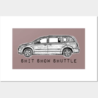 Minivan sellout series: shit show shuttle - family car - mom squad Posters and Art